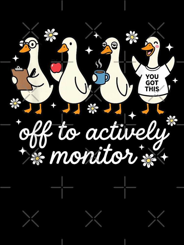 Off To Actively Monitor Funny Duck Teacher Testing Season School Humor by Phil Ben