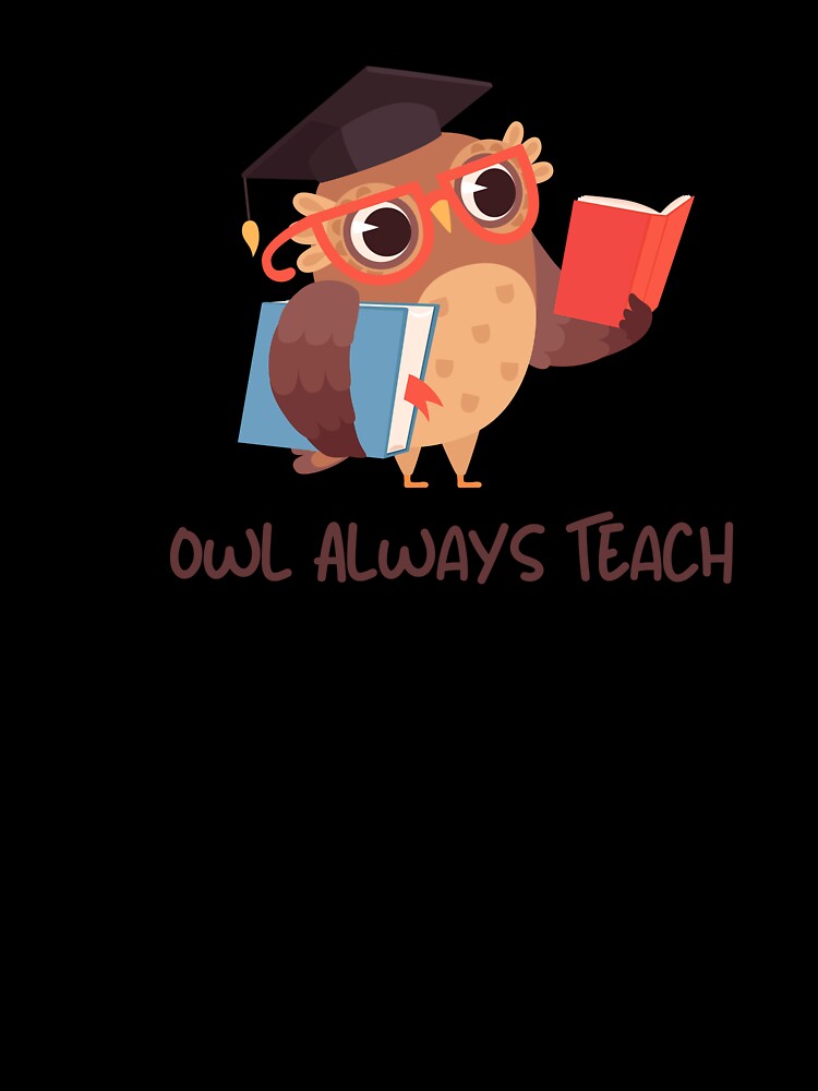 Teacher Appreciation week: Owl always teach by Ka819