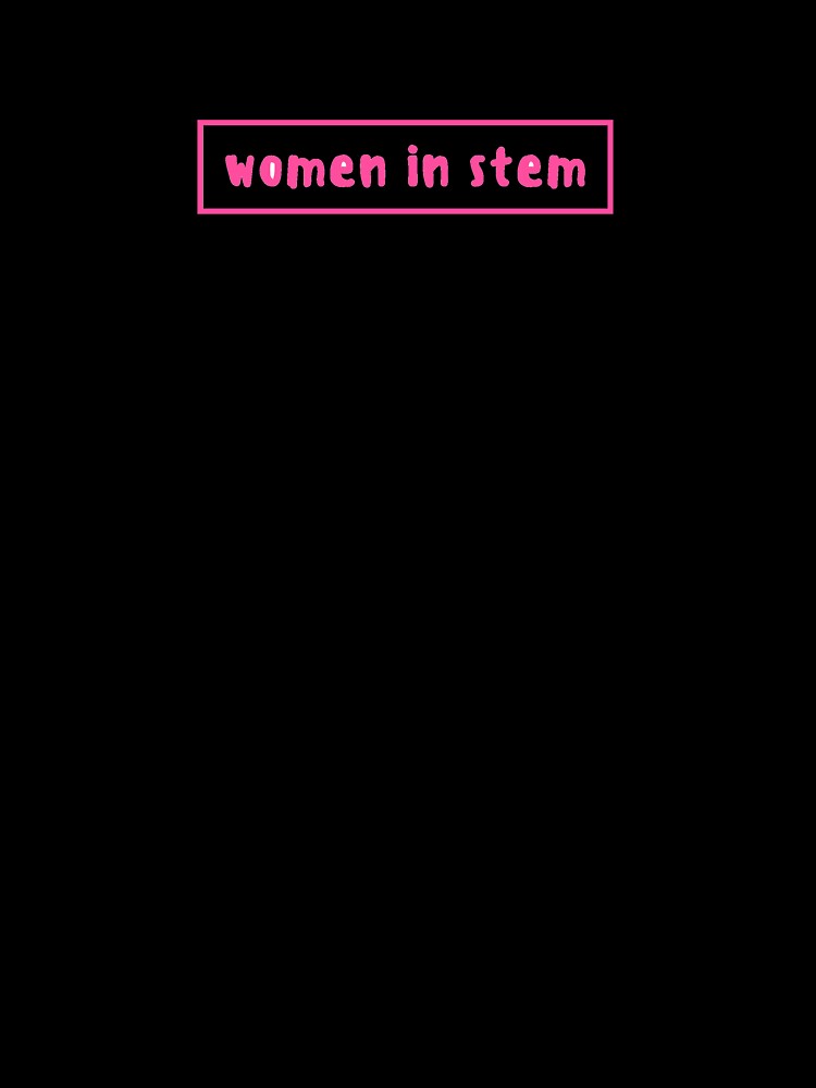 Women in STEM Pink by thestemdiaries
