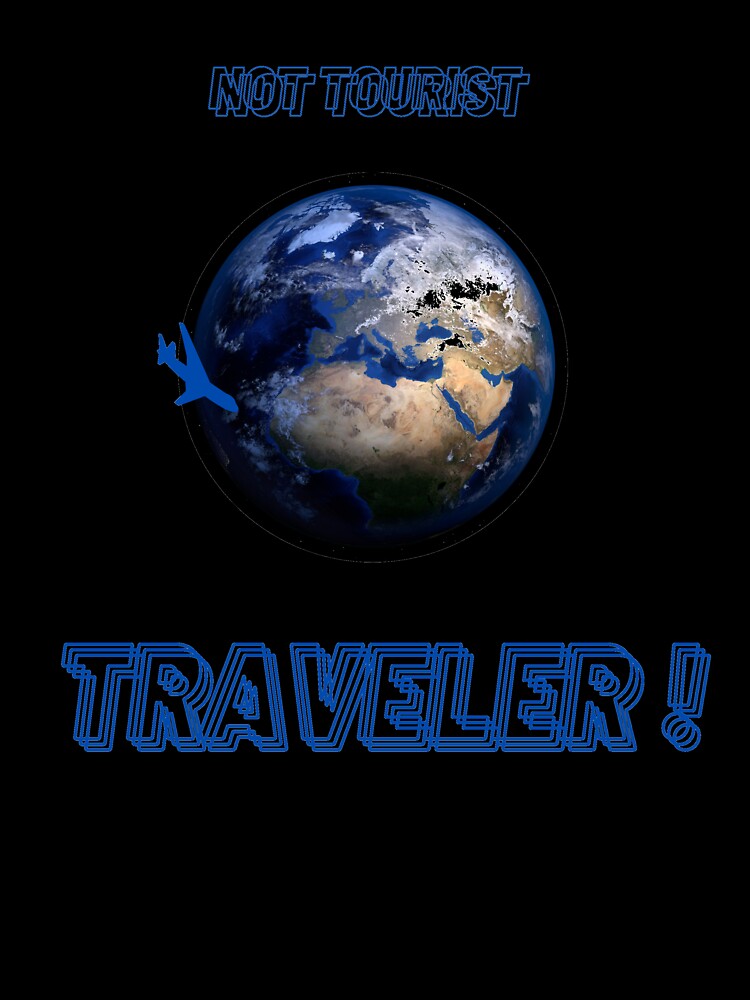 Not tourist - traveler dark blue by Soratravels