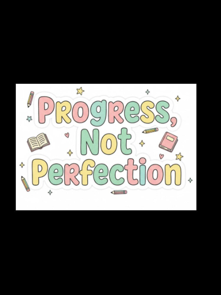 Progress, Not Perfection – Motivational Teacher Quote | Positive Growth Mindset Classroom Decor by ArtiVibeAura