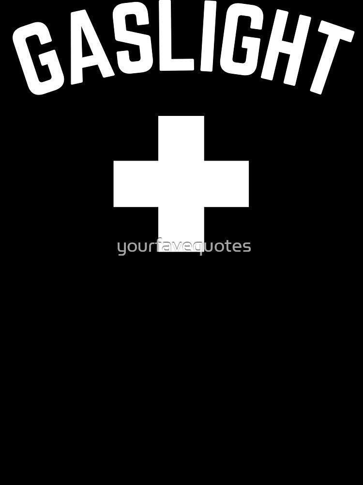 Lifeguard: Gaslight by yourfavequotes