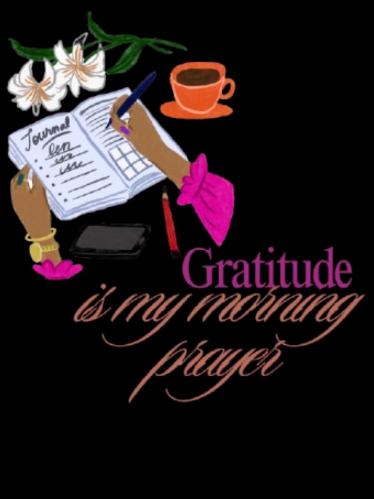Gratitude Is My Morning Prayer - Cozy Journaling Affirmation by Miheerala