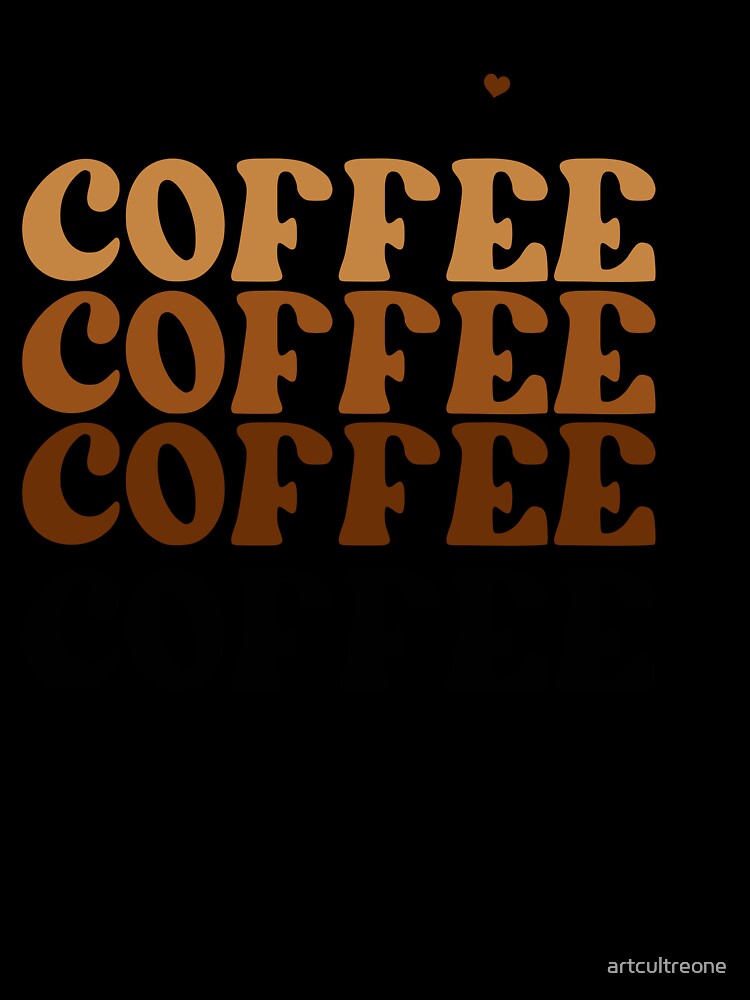 But First, Coffee – Classic Coffee Lover Quote by artcultreone