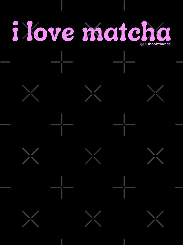 I love matcha, v11b, pink, hot pink, neon pink | by @lilsboobthangs by lilsboobthangs