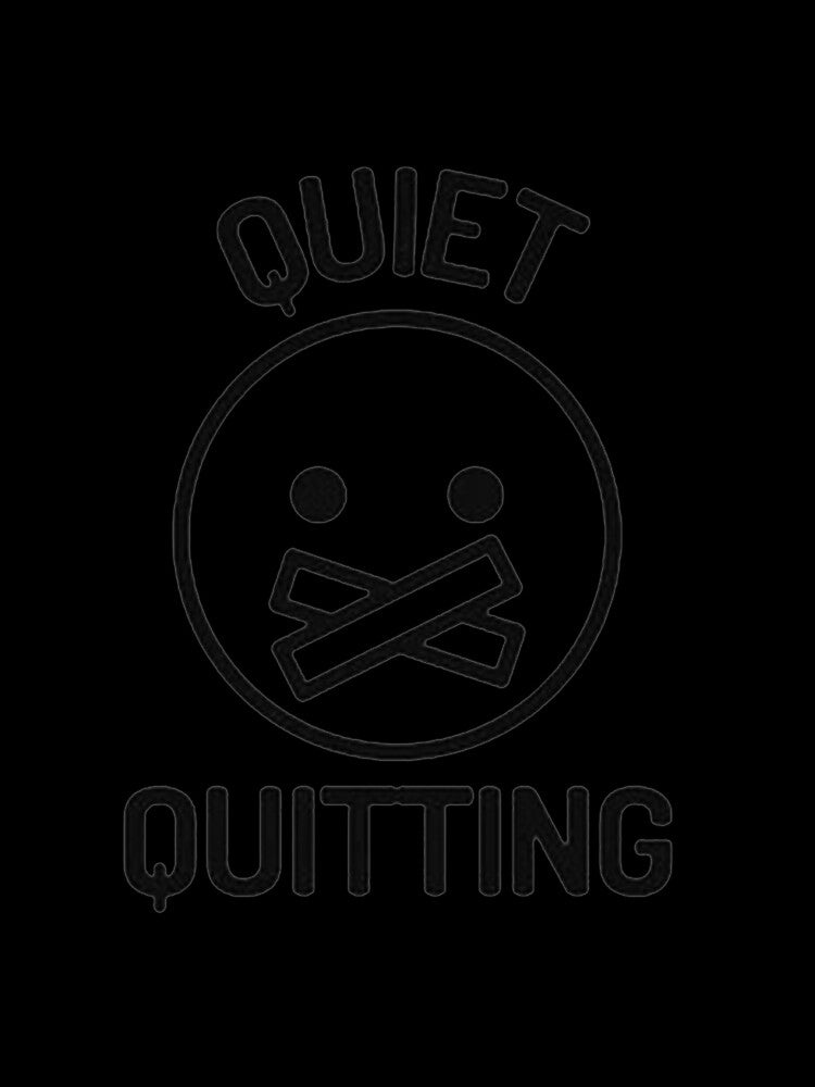 Quiet Quitting by prasamp