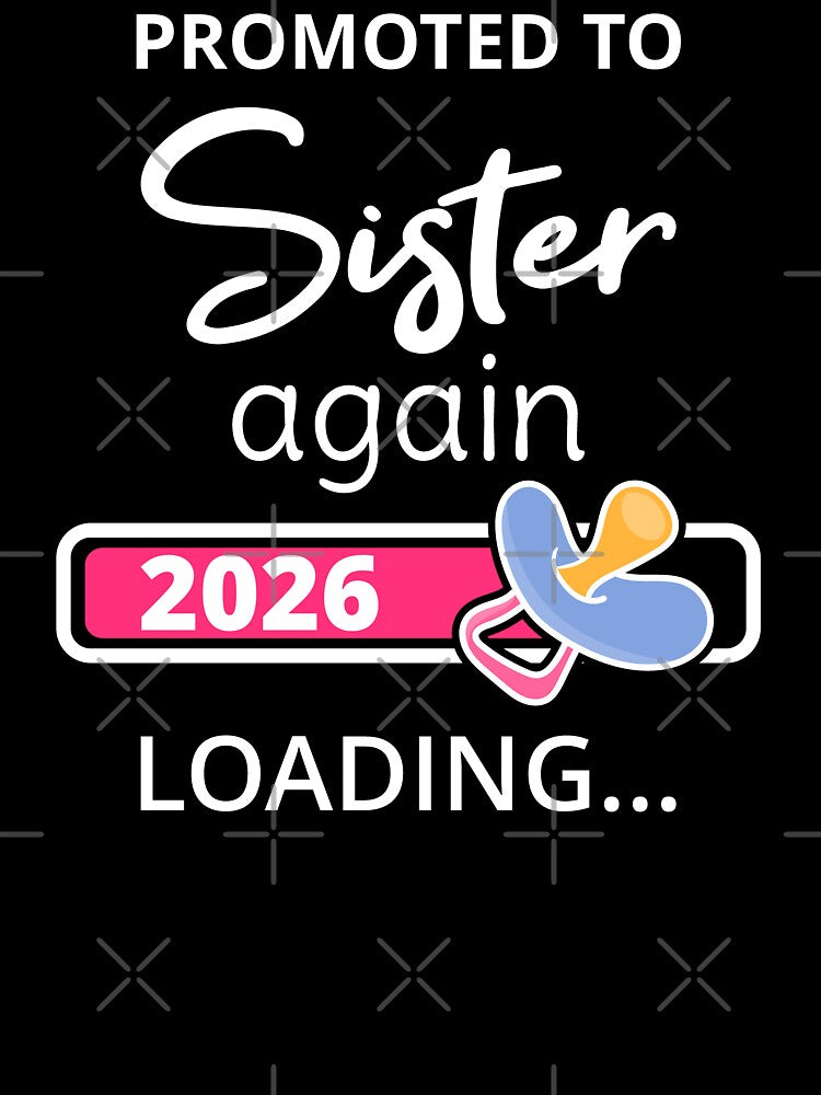 Promoted To Sister Again 2026 Loading I by Lemon Pepper