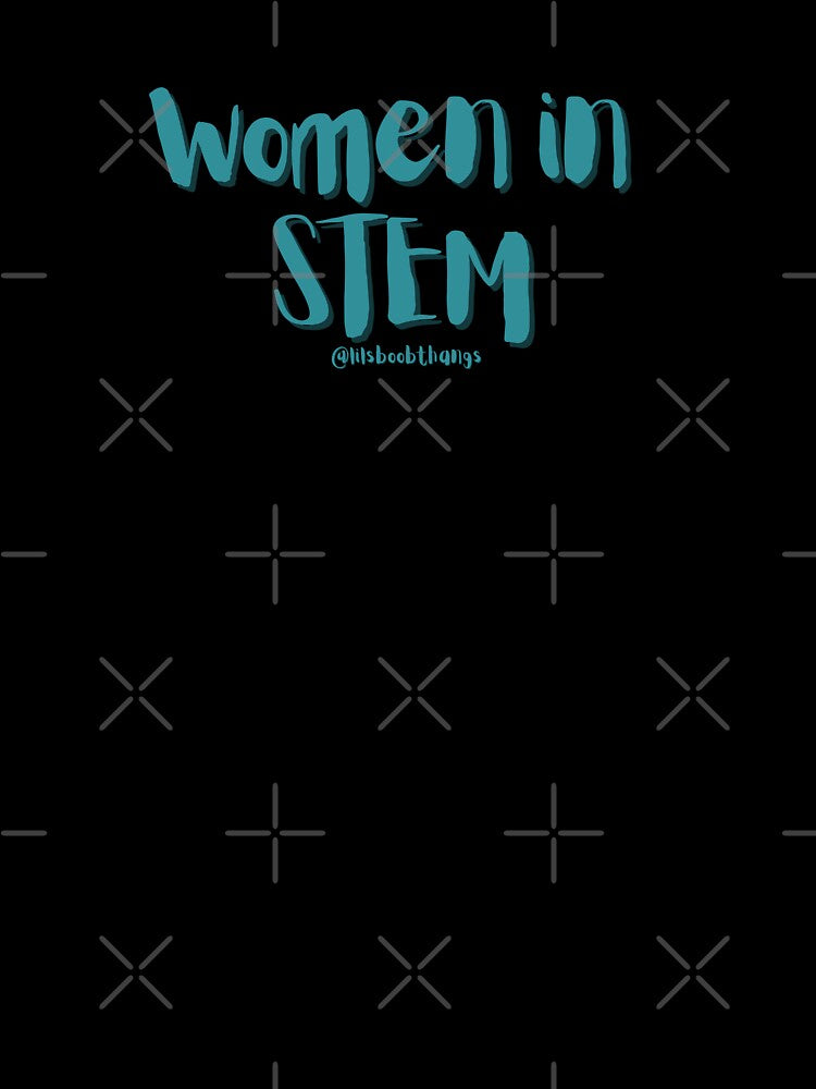 Women in STEM, v19c, blue/green | @lilsboobthangs by lilsboobthangs