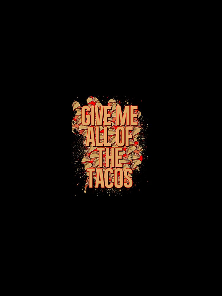 Give me all of the tacos by Troy Green