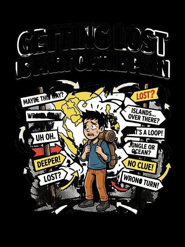 Getting Lost Is Part of the Plan – Funny Backpacker Travel Shirt, Southeast Asia Travel Meme Tee, Solo Traveler Humor by Backpackers Society