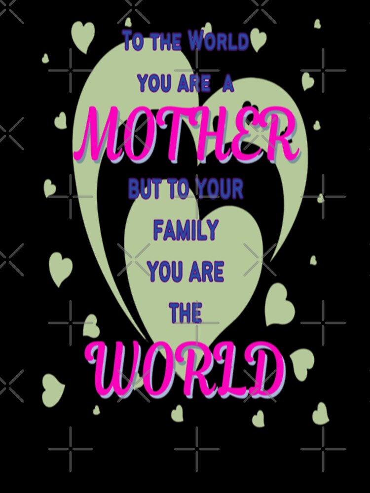 To The World You Are A Mother, Bohemian Mothersday Stepmom Mothersday, Super Mom Super Wife Mothersday by Adri Barnard