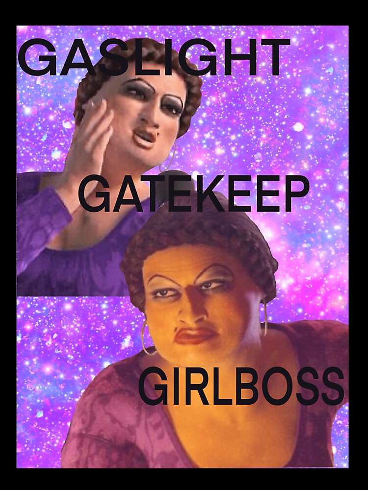 Gaslight Gatekeep Girlboss Shrek by soilabrandin