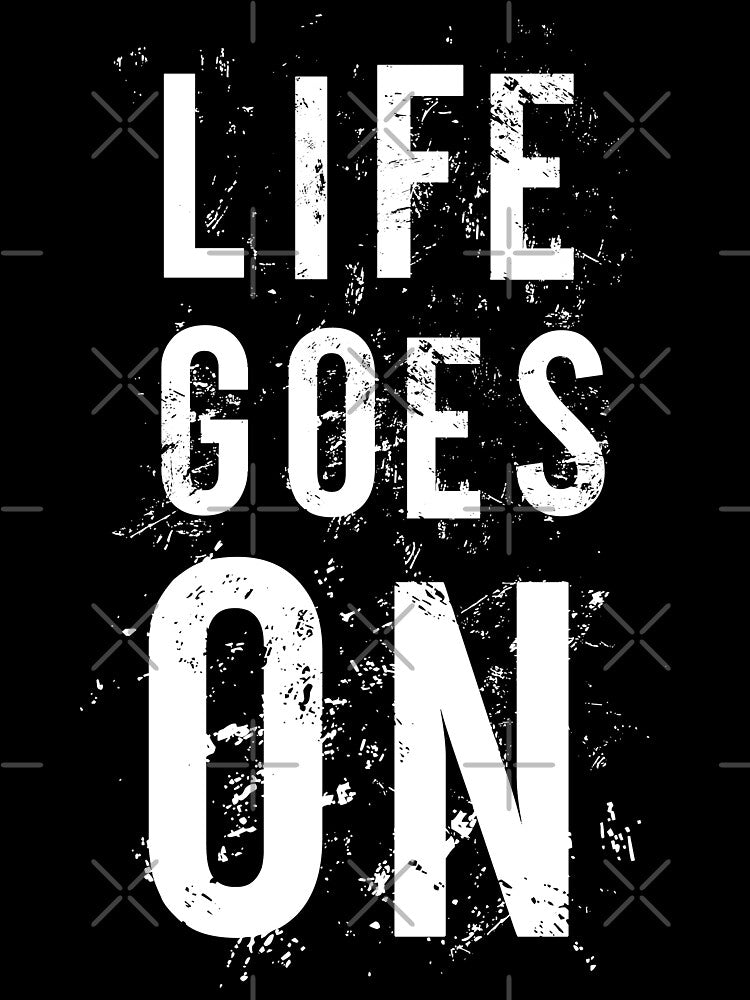 Nothing stops, life goes on by TheBFStore