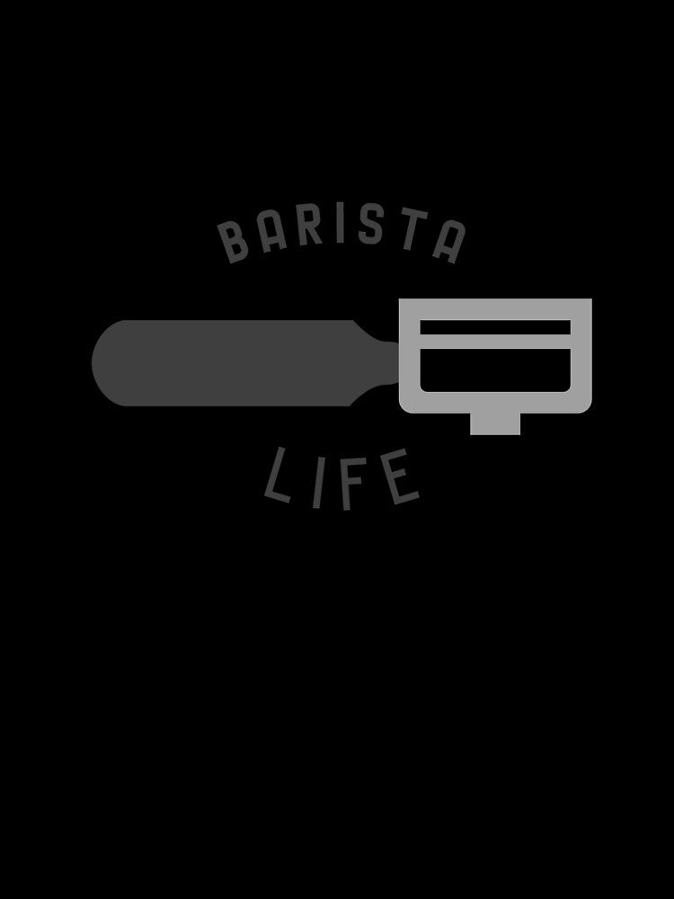 Barista Life by MoreLifeDesigns