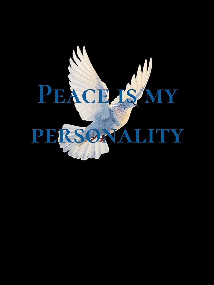 Peace Is My Personality Aesthetic Quote by aax31