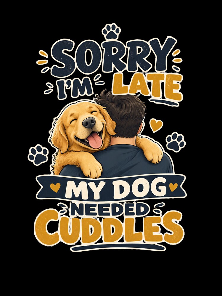 Sorry I'm Late My Dog Needed Cuddles Golden Retriever Kawaii by Ashley critters
