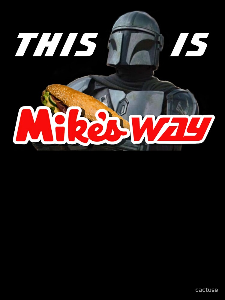 Mike's Way Mando (White Font) by cactuse