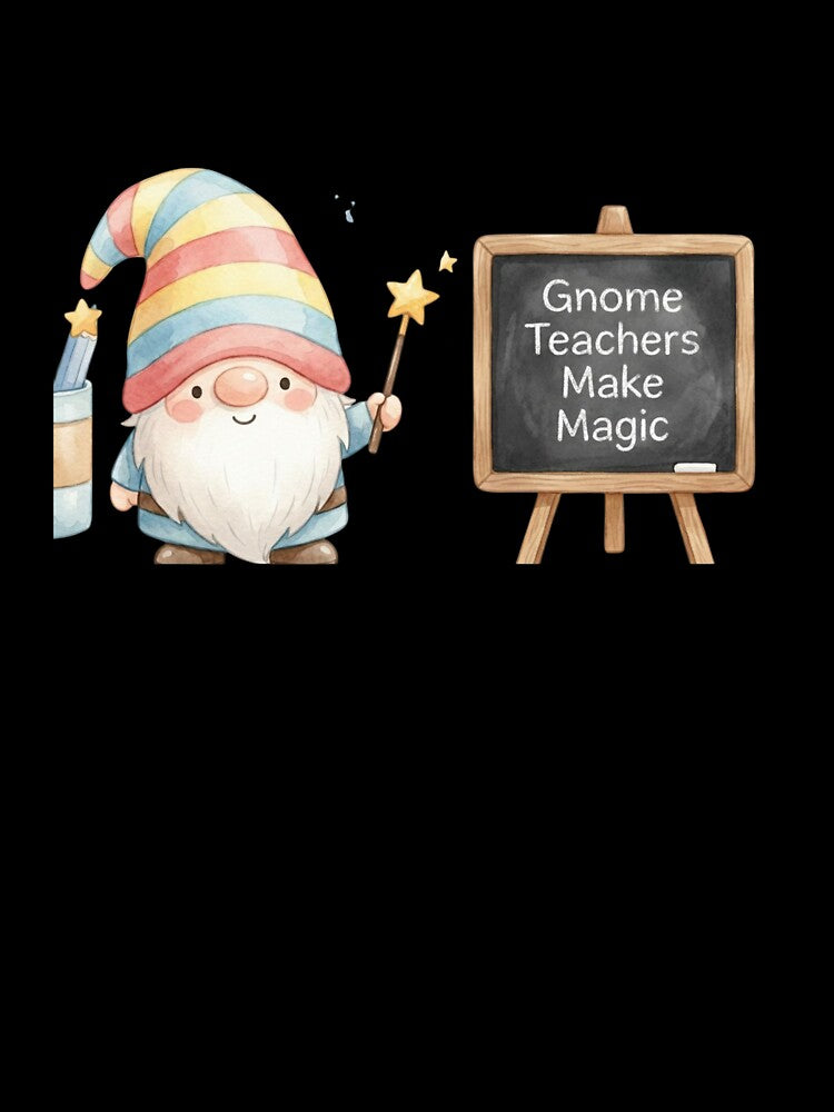 Gnome Teacher Magic – Cute Classroom Teaching Design by CuteOasis