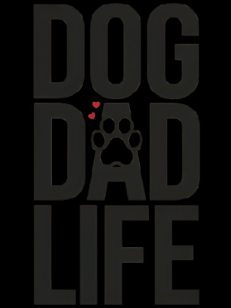 Dog Dad Life – Proud Dog Father Cute Pet Lover Design by Pawfect Dogs
