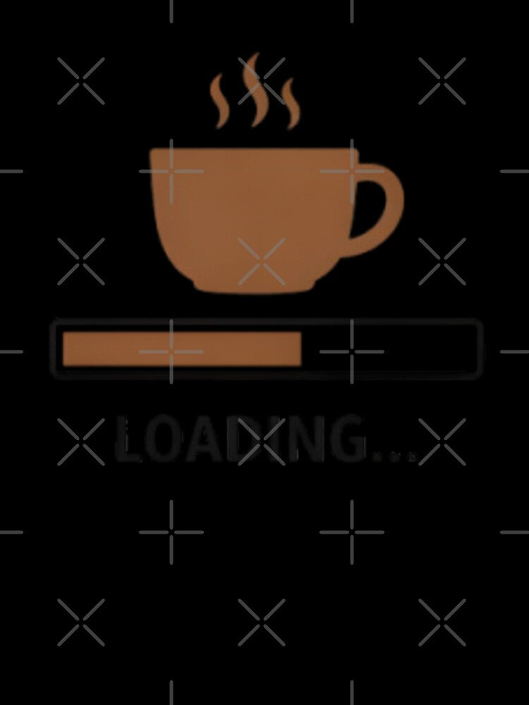 Coffee Loading… Funny Caffeine Lover Design | Morning Coffee Vibes by CosmicSplendor