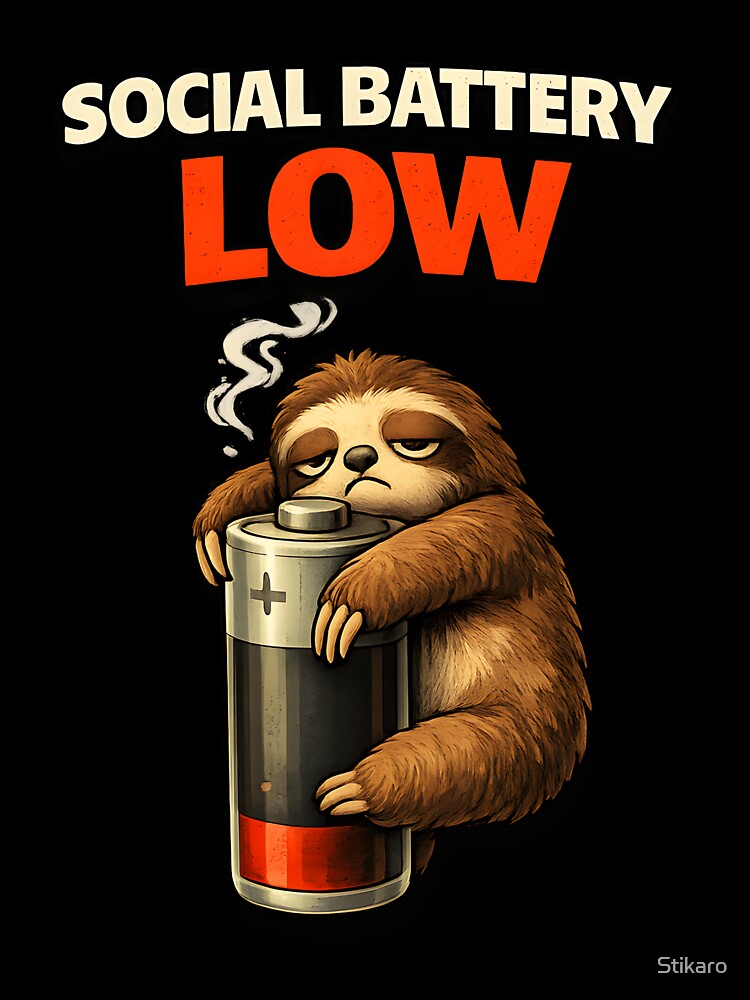 Social Battery Low Introvert Sloth by Stikaro
