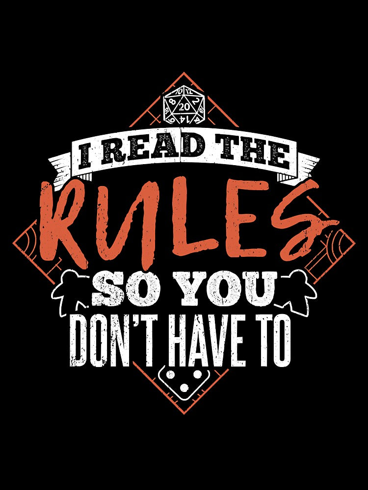 I Read The Rules So You Dont Have To by South8543