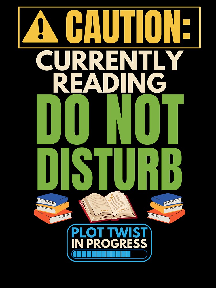 Caution Currently Reading Do Not Disturb by Uvclick