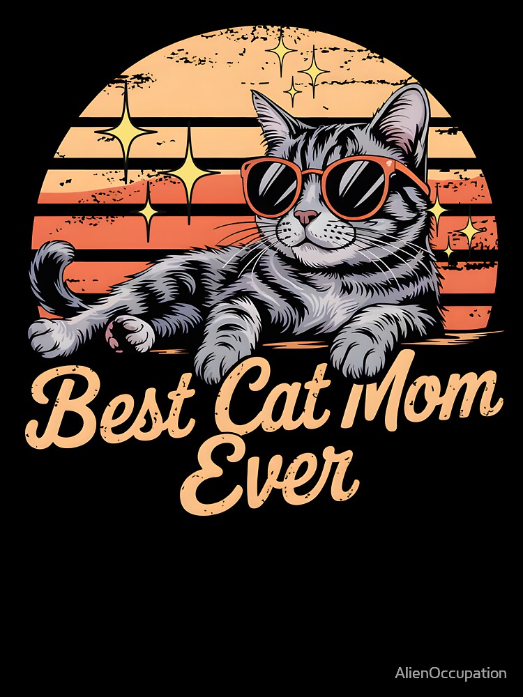 Retro Sunset Best Ever Cat Mom by AlienOccupation