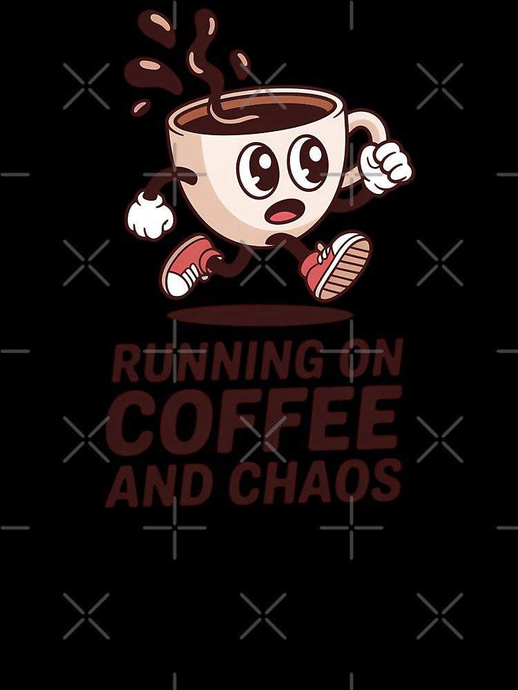 Running on Coffee and Chaos – Funny Coffee Cup Character Design by ThatBBStore