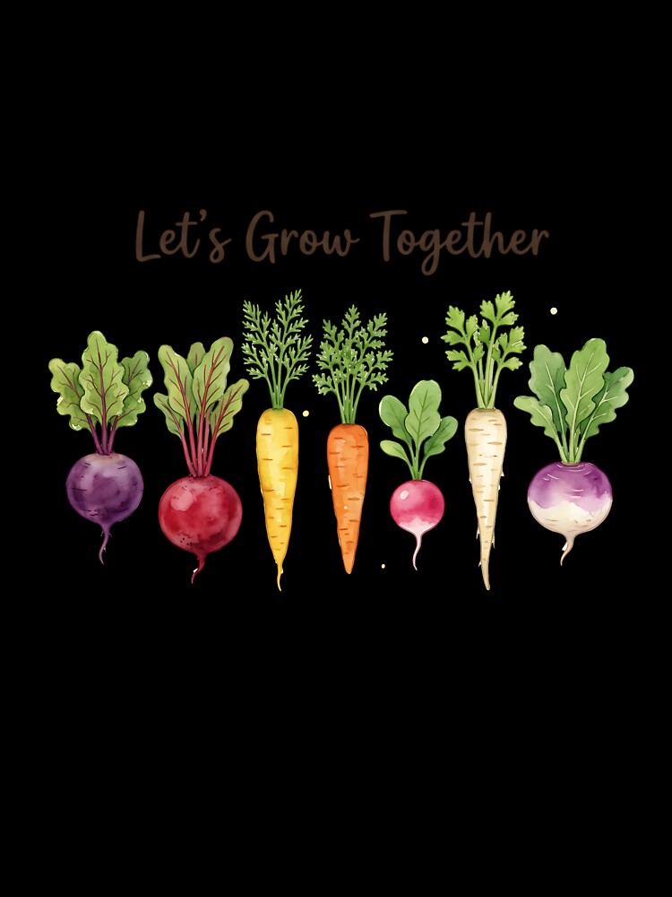 Let’s Grow Together – Cute Garden Roots Shirt | Botanical Vegetable Illustration Tee | Plant Lover Gift Unisex T-Shirt by PrintedWithSoul