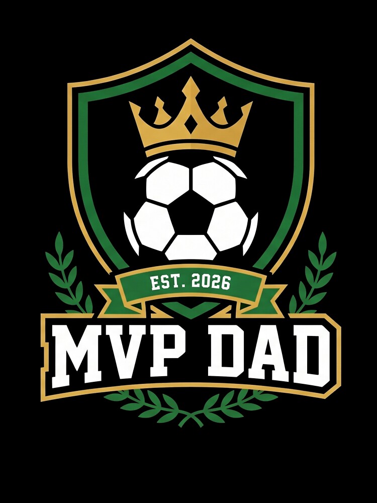 MVP Dad Soccer Crest Crown Father's Day by TeNovaStudio