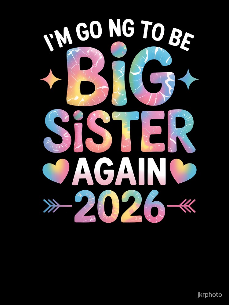 Big Sister Announcement 2026 by jkrphoto