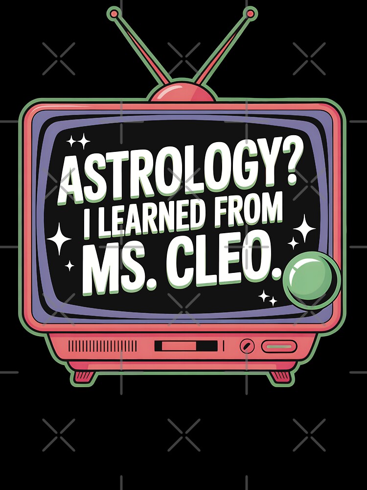 Astrology? I Learned From Ms. Cleo by CrypticHMystic