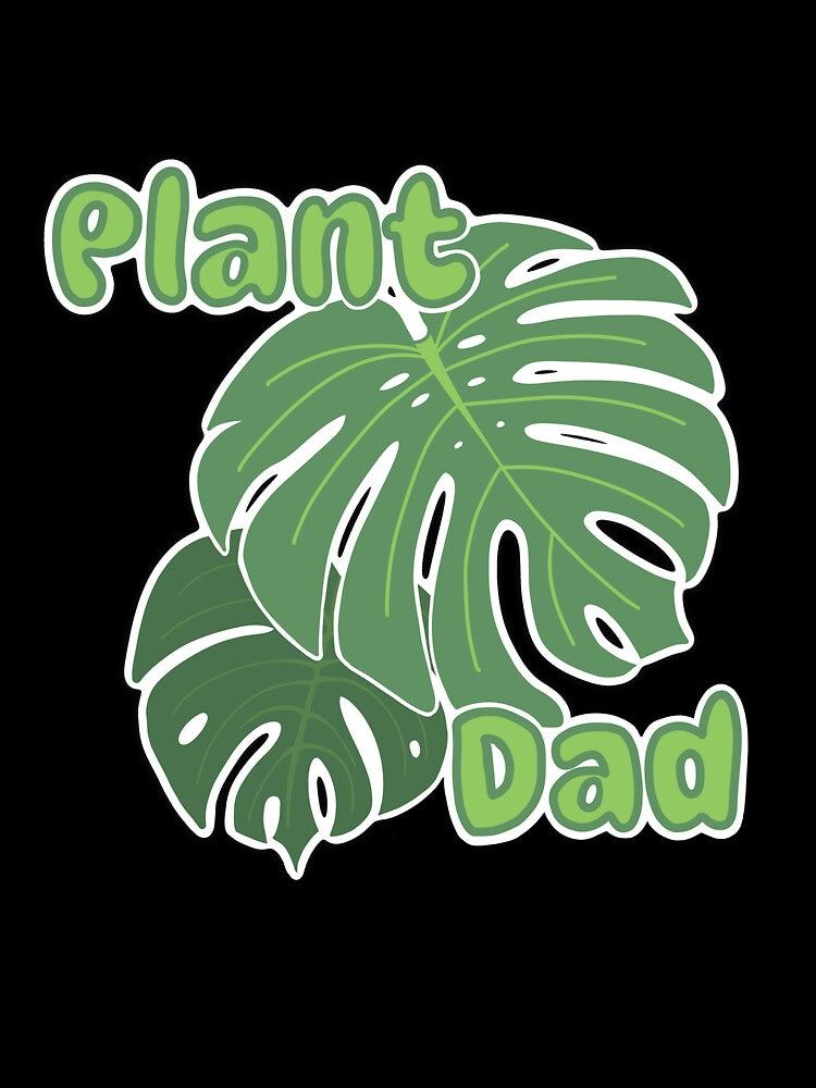 Plant Dad by roseandruin