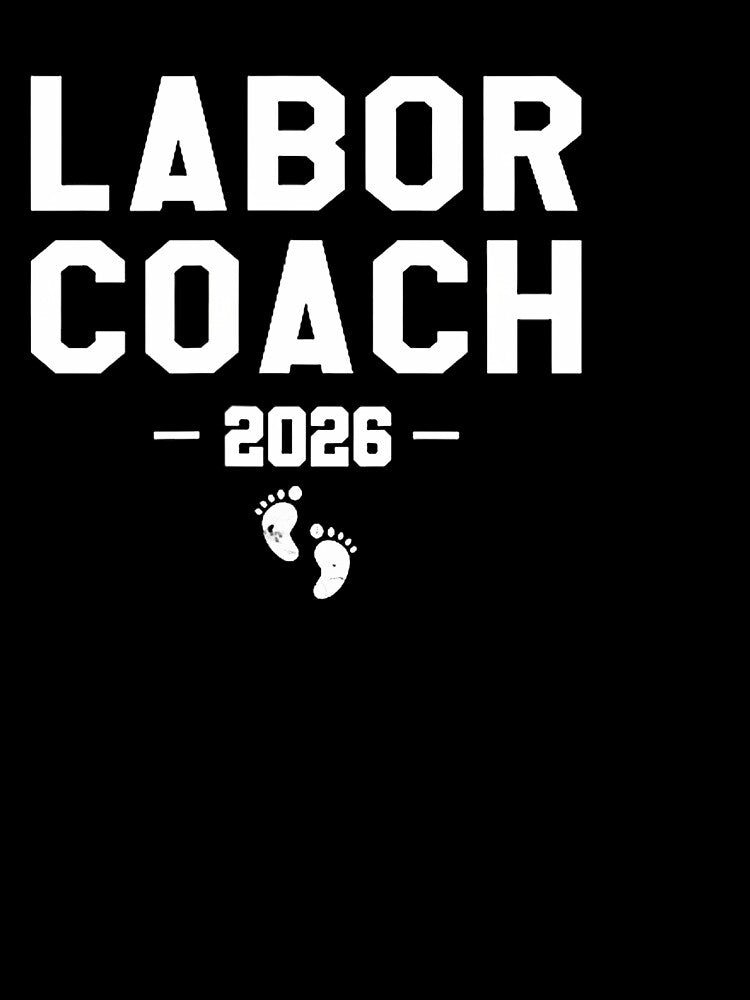 Labor Coach Est. 2026 First Time Dad by GabrielaPeterse
