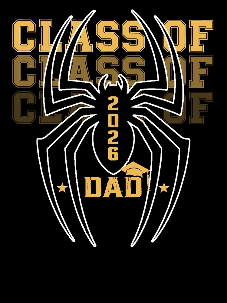 Proud Dad of a Class of 2026 Graduate Senior by QuiteOrbit
