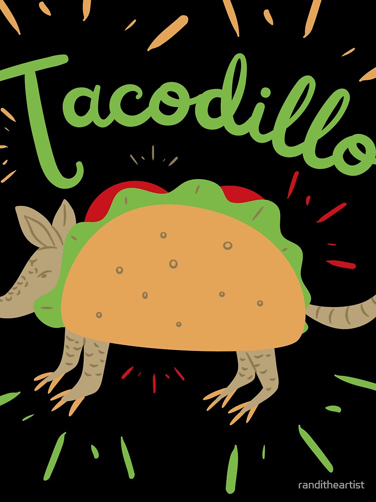 Tacodillo, Taco Armadillo, Cinco De Mayo by Constant Readers