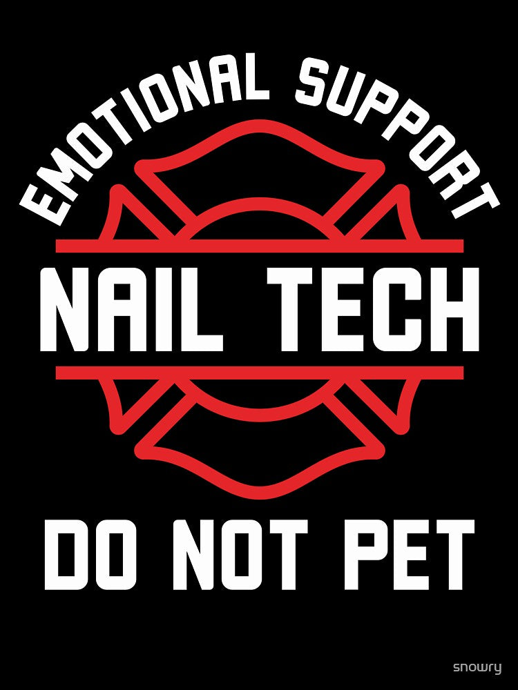 Nail Tech Do Not Pet Funny Professional Design by snowry