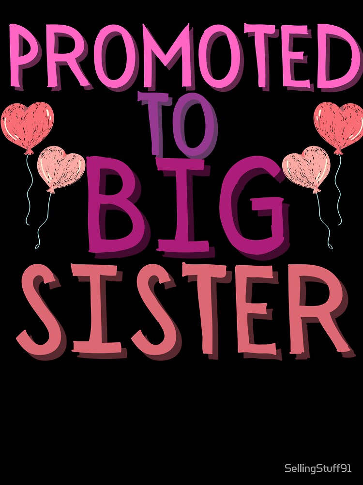 Promoted to big sister by SellingStuff91
