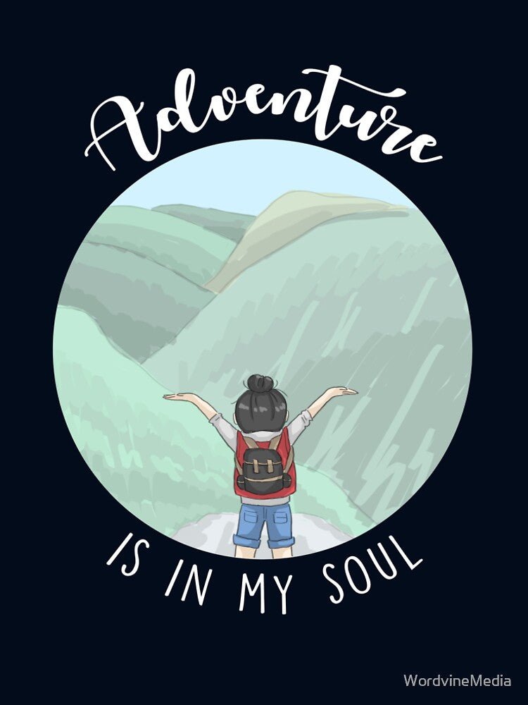 Adventure Is In My Soul - Dark Products Version by WordvineMedia
