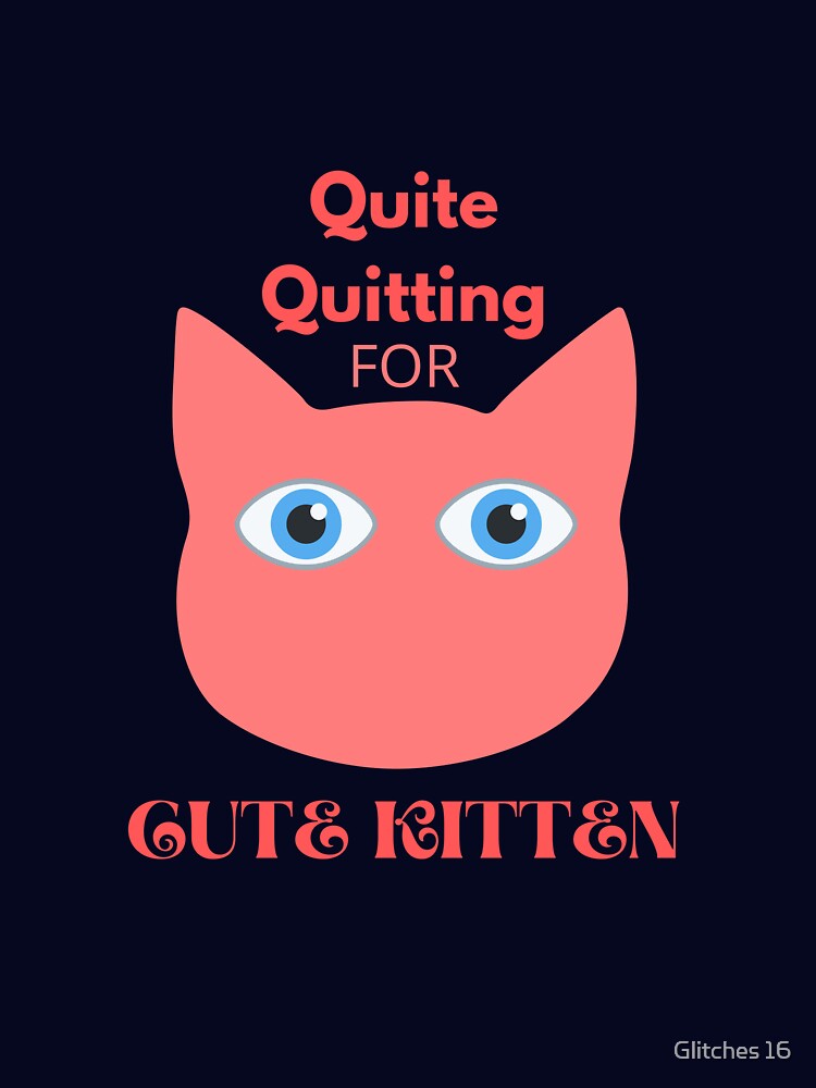 Quite Quitting Retro T shirt by Glitches 16