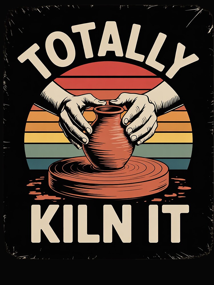 Potter Totally Kiln It Pottery by KotexTemu