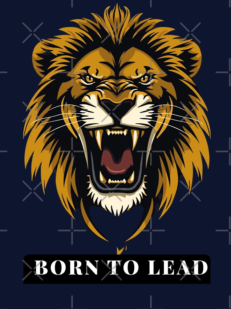 Born to Lead – Fierce Lion Motivation Art by Ashish66K