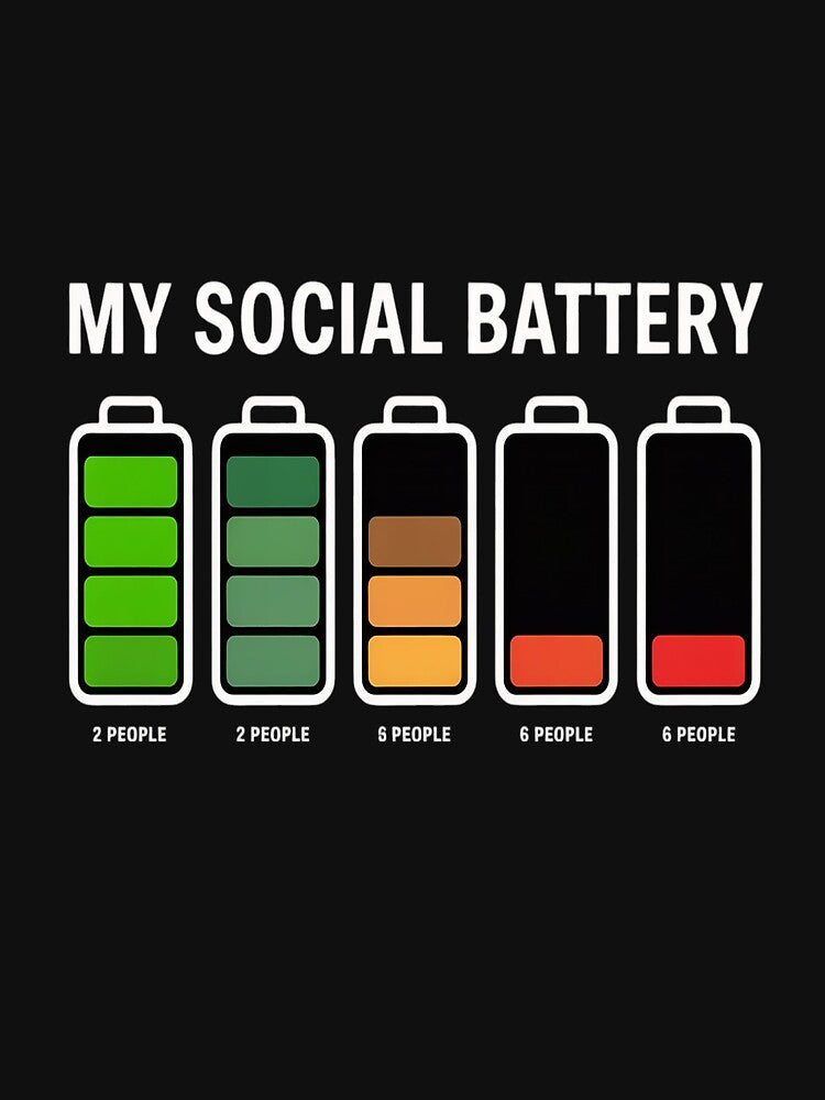 My Social Battery Low Energy Anti Social Introvert by kakashinn