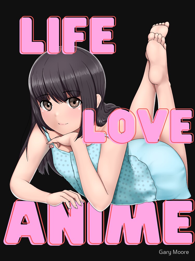 Life, Love, Anime by TeesMi