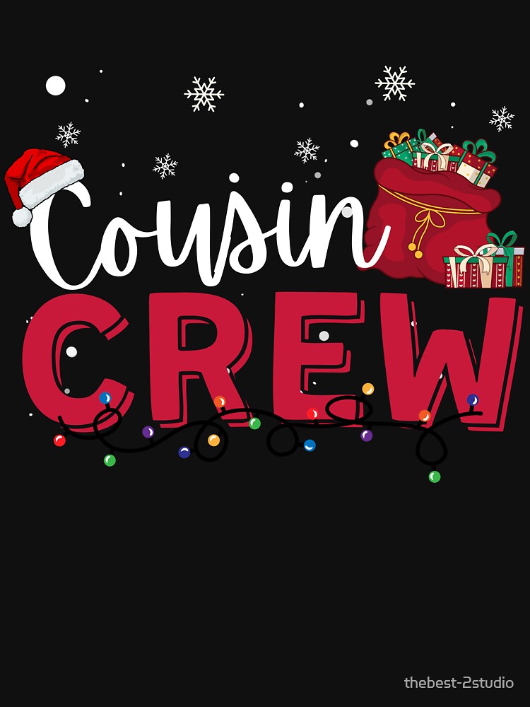 Cousin Crew Reunion Family Funny Matching Christmas Party 2023 by thebest-2studio