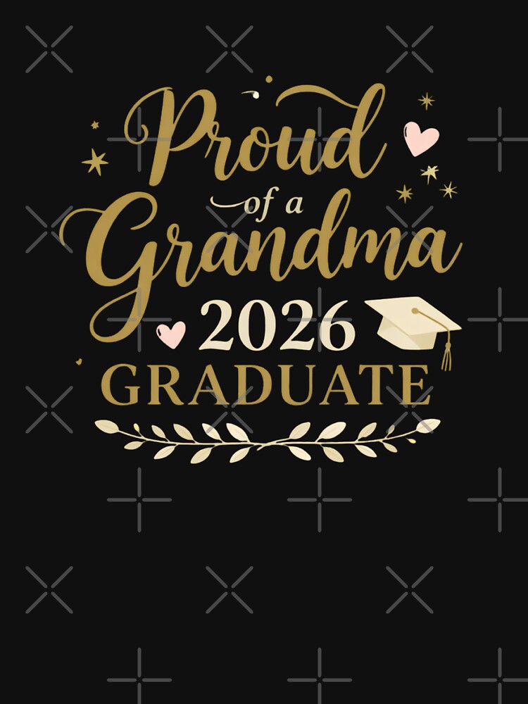 proud grandma of graduation 2026 by CHRIS0008