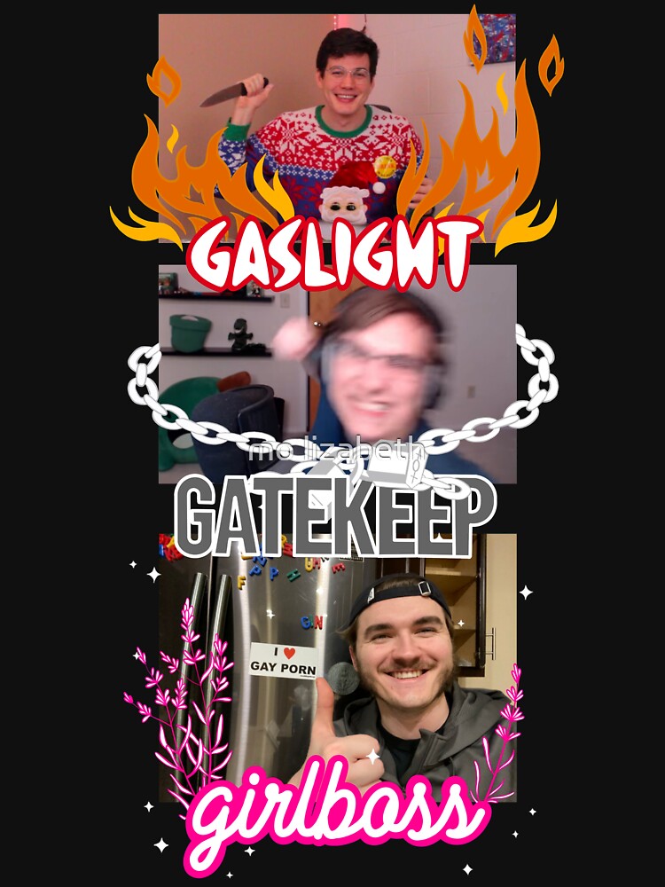 gaslight gatekeep girlboss chuckle sandwich by mo lizabeth