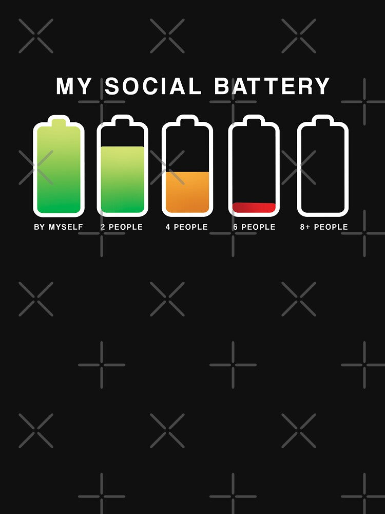 My Social Battery Introvert (Socially Drained) by bulaklakin