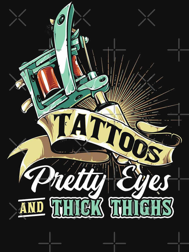 Tattoos Pretty Eyes and Thick Thighs by wrestletoys
